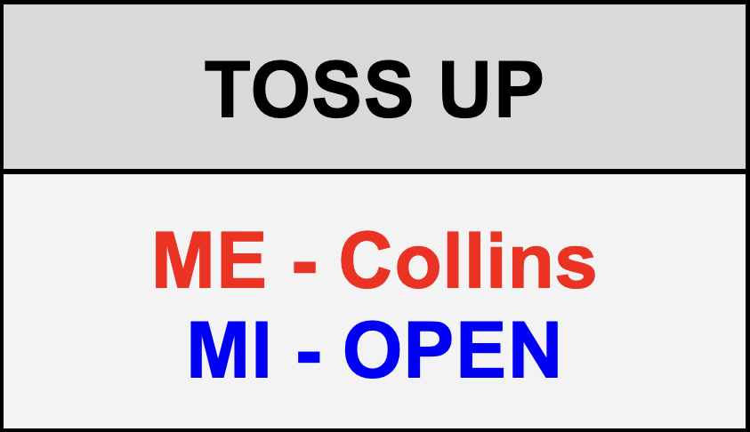 TOSS UP: ME - Collins, MI - OPEN