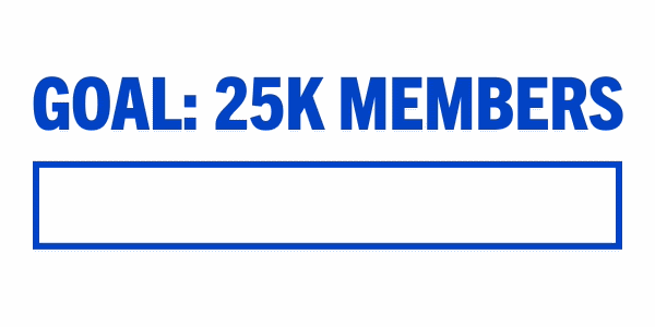 25K Member Goal