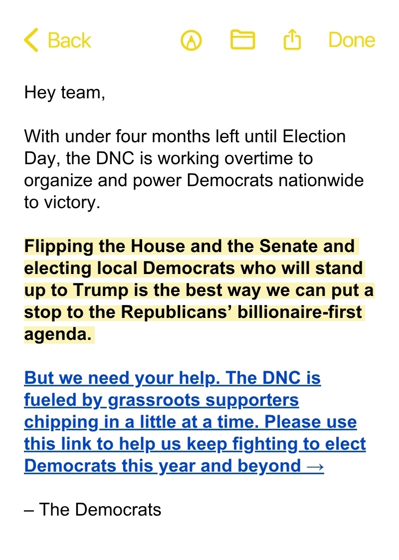 Hey team,

With under four months left until Election Day, the DNC is working overtime to organize and power Democrats nationwide to victory.

Flipping the House and the Senate and electing local Democrats who will stand up to Trump is the best way we can put a stop to the Republicans’ billionaire-first agenda.

But we need your help. The DNC is fueled by grassroots supporters chipping in a little at a time. Please use this link to help us keep fighting to elect Democrats this year and beyond →
