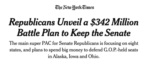 New York Times: Republicans unveil a $342 Million Battle Plan to Keep the Senate